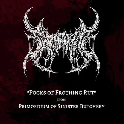 Paraphilia : Pocks of Frothing Rut